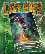 Layers: The Complete Guide to Photoshop's Most Powerful Feature