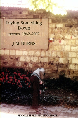 Laying Something Down - Burns, Jim
