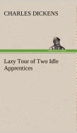 Lazy Tour of Two Idle Apprentices