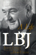 LBJ: A Life