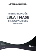 Lbla - La Biblia de Las Am?ricas / New American Standard Bible - Biblia Biling?e, Tapa Dura