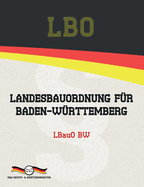 LBO - Landesbauordnung f?r Baden-W?rttemberg