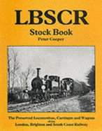 LBSCR stock book. - Cooper, Peter