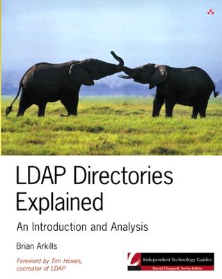 LDAP Directories Explained: An Introduction and Analysis - Arkills, Brian