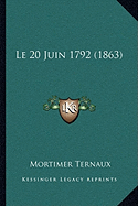 Le 20 Juin 1792 (1863)