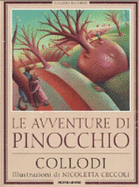 Le Avventure DI Pinocchio - Collodi, Carlo