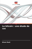 Le bitcoin: une tude de cas