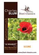 "Le Bouquet", Op. 64: Drei Nocturnes f?r Flte, Violine und Gitarre