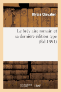 Le Breviaire Romain Et Sa Derniere Edition Type