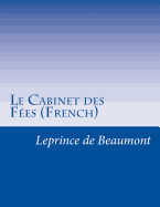 Le Cabinet des F?es (French)