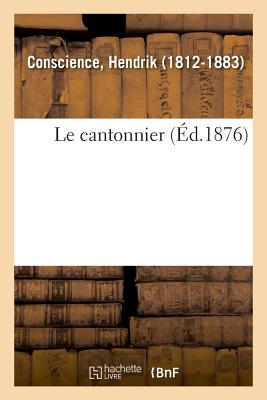 Le Cantonnier - Conscience, Hendrik