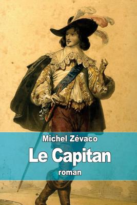 Le Capitan - Zvaco, Michel