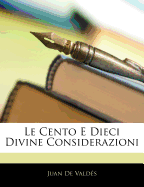 Le Cento E Dieci Divine Considerazioni