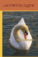 Le chant du cygne