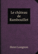 Le Chateau de Rambouillet