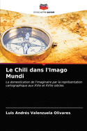 Le Chili dans l'Imago Mundi