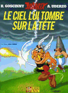 Le ciel lui tombe sur la tete