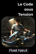 Le Code sous Tension
