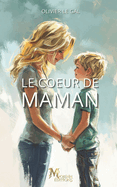 Le Coeur de Maman