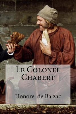 Le Colonel Chabert - Hollybooks (Editor), and De Balzac, Honore