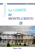 Le Comte de Monte-Cristo - II: Int?grale en trois volumes, 2/3