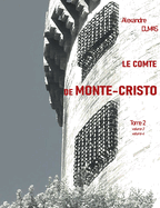 Le Comte de Monte-Cristo: Tome 2