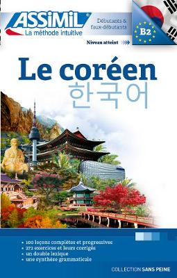 Le Coreen: Volume - Kim, Inseon, and Assimil (Editor)