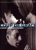 Le Coup De Grace - Volker Schlndorff