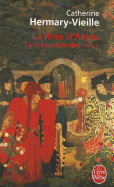 Le crepuscule des rois 1/La Rose d'Anjou