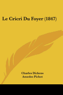 Le Cricri Du Foyer (1847)