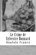 Le Crime de Sylvestre Bonnard