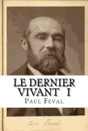 Le dernier vivant I: Les ciseaux de l?accusee