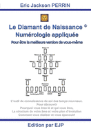 Le Diamant de Naissance: Numrologie karmique et sacre