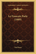 Le Francais Parle (1889)