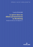 Le genre dans les dbats parlementaires au Bundestag: Analyse de discours de dput.e.s