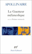 Le Guetteur Melancolique/Poemes Retrouves