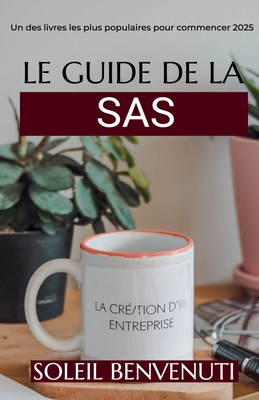 Le Guide de la SAS - Benvenuti, Soleil