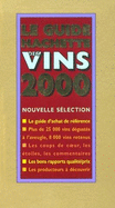 Le Guide Hachette Des Vins/The Hachette Wine Guide