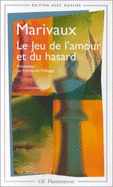 Le jeu de l'amour et du hasard - Marivaux, Pierre Carlet