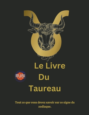 Le Livre Du Taureau - Astr?logas, Rubi