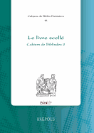 Le Livre Scelle: Cahiers de Biblindex 2