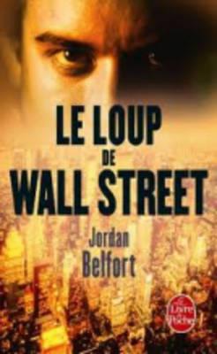 Le Loup de Wall Street - Belfort, Jordan