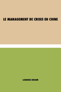 Le Management de Crises En Chine