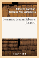 Le Martyre de Saint Sbastien