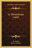 Le Misanthrope (1892)