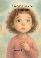 Le monde de Zo? en couleurs
