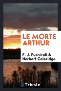 Le Morte Arthur