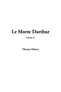 Le Morte Darthur, V2