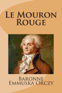 Le Mouron Rouge