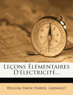 Le?ons ?l?mentaires D'?lectricit?...